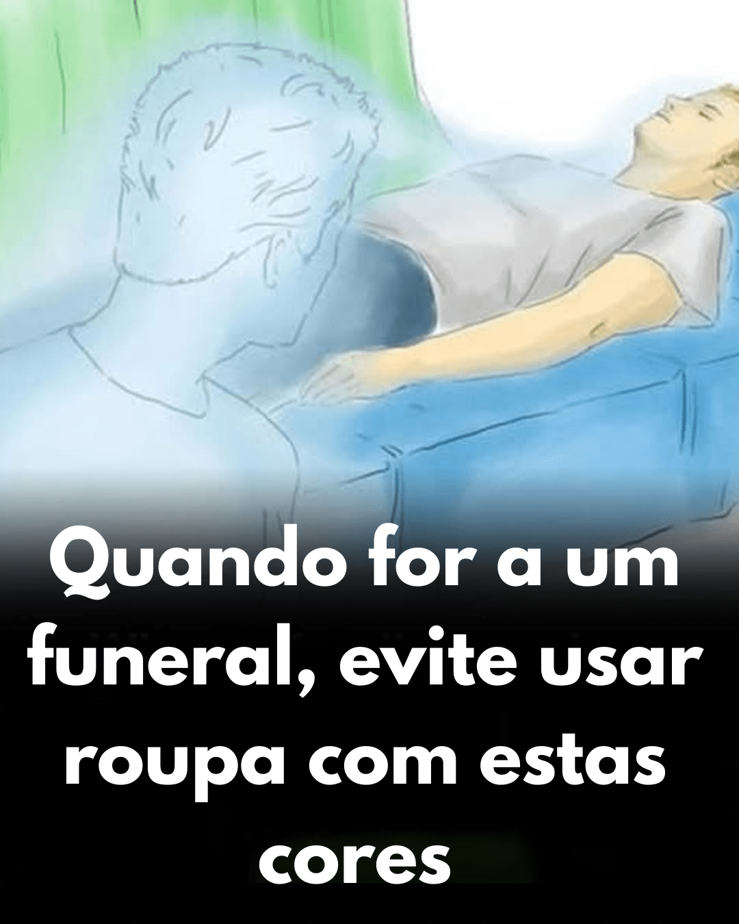 Etiqueta Fúnebre: Cores a Evitar no Último Adeus