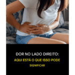 Dor no Lado Direito do Abdômen? Saiba o Que Fazer! 75eb7297-1284-463c-af9c-082e17189a06